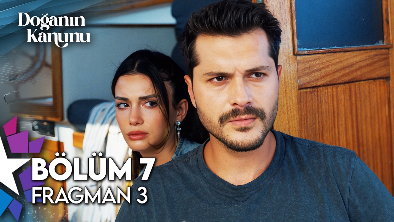 Doğanın Kanunu 7.Bölüm 3. Fragmanı